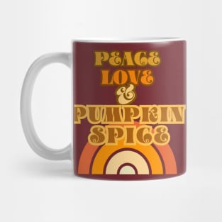 Peace, Love and Pumpkin Spice Mug